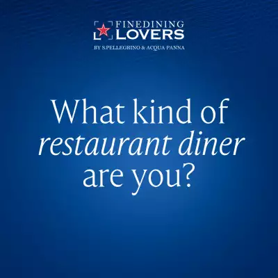Fine Dining Lovers The Dining Out Survey | What kind of restaurant diner are you?